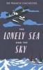 The Lonely Sea and Sky (Paperback) - Francis Chichester Photo