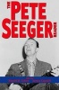 The Pete Seeger Reader (Hardcover) - Ronald D Cohen Photo