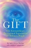 The Gift - The Extraordinary Paranormal Experiences of Ordinary People (Paperback) - Sally Rhine Feather Photo