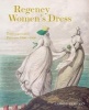 Regency Women's Dress - Techniques and Patterns 1800-1830 (Paperback) -  Photo