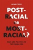 Post-Racial or Most-Racial? - Race and Politics in the Obama Era (Paperback) - Michael Tesler Photo