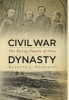 Civil War Dynasty - The Ewing Family of Ohio (Hardcover) - Kenneth J Heineman Photo