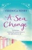 A Sea Change (Paperback) - Veronica Henry Photo