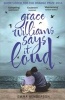 Grace Williams Says it Loud (Paperback) - Emma Henderson Photo