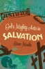 God's Mighty Acts in Salvation (Paperback) - Starr Meade Photo