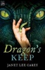 Dragons Keep (Paperback, Newly REV) - Janet Lee Carey Photo