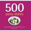 500 Pasta Dishes (Hardcover) - Valentina Sforza Photo