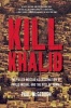 Kill Khalid - The Failed Mossad Assassination of Khalid Mishal and the Rise of Hamas (Paperback) - Paul McGeough Photo