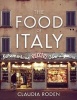 The Food of Italy (Hardcover, Illustrated edition) - Claudia Roden Photo