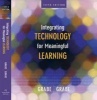 Integrating Technology for Meaningful Learning (Paperback, 5th New edition) - Mark Grabe Photo