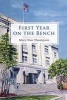 First Year on the Bench (Hardcover) - Mary Nan Thompson Photo