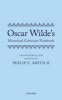 Oscar Wilde's Historical Criticism Notebook (Hardcover) - Philip E Smith Photo