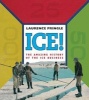 Ice! - The Amazing History of the Ice Business (Hardcover) - Laurence Pringle Photo