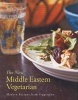 The New Middle Eastern Vegetarian - Modern Recipes from Veggiestan (Paperback) - Sally Butcher Photo