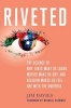 Riveted - The Science of Why Jokes Make Us Laugh, Movies Make Us Cry, and Religion Makes Us Feel One with the Universe (Hardcover) - Jim Davies Photo