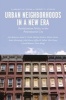 Urban Neighborhoods in a New Era - Revitalization Politics in the Postindustrial City (Paperback) - Clarence N Stone Photo