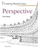 Drawing Masterclass: Perspective (Paperback) - Tim Fisher Photo