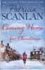 Coming Home - For Christmas (Paperback) - Patricia Scanlan Photo