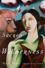 Sacred Wilderness (Paperback) - Susan Power Photo