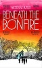 Beneath the Bonfire (Paperback, Air Iri OME) - Nickolas Butler Photo