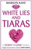 White Lies and Tiaras (Paperback) - Marilyn Kaye Photo