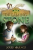 The Dreaming Stone (Hardcover) - Louis Markos Photo