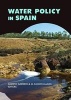 Water Policy in Spain (Hardcover) - Alberto Garrido Photo