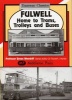 Fulwell - Home to Trams, Trolleys and Buses (Hardcover, New edition) - Robert J Harley Photo