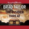 Insider Threat (Standard format, CD) - Brad Taylor Photo