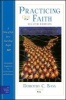 Practicing Our Faith - A Way of Life for a Searching People (Paperback, 2nd Revised edition) - Dorothy C Bass Photo