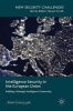 Intelligence Security in the European Union - Building a Strategic Intelligence Community (Hardcover, 1st ed. 2016) - Artur Gruszczak Photo