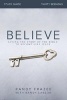 The Believe - Living the Story of the Bible to Become Like Jesus (Paperback, Student Manual/Study Guide) - Randy Frazee Photo