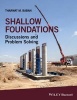 Shallow Foundations - Discussions and Problem Solving (Hardcover) - Tharwat M Baban Photo