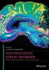 Posttraumatic Stress Disorder - From Neurobiology to Treatment (Hardcover) - JDouglas Bremner Photo