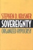 Sovereignty - Organized Hypocrisy (Paperback) - Stephen D Krasner Photo