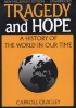 Tragedy and Hope (Paperback, New Millenium) - Carroll Quigley Photo