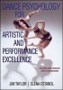 Dance Psychology for Artistic and Performance Excellence (Paperback) - Jim Taylor Photo