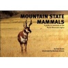 The Mountain State Mammals - The Infinite Possibilities of a Balanced Brain (Paperback) - Ron Russo Photo