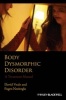 Body Dysmorphic Disorder - A Treatment Manual (Paperback) - David Veale Photo