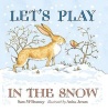 Let's Play in the Snow (Board book) - Sam McBratney Photo