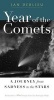 Year of the Comets - A Journey from Sadness to the Stars (Paperback) - Jan DeBlieu Photo