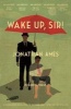 Wake Up, Sir! (Paperback) - Jonathan Ames Photo