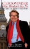 The Clockwinder Who Wouldn't Say No - The Life of David Taylor MP (Hardcover) - Paul Flynn Photo