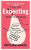 Expecting - The Inner Life of Pregnancy (Paperback) - Chitra Ramaswamy Photo