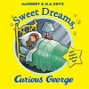 Sweet Dreams, Curious George (Paperback) - H A Rey Photo