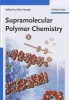 Supramolecular Polymer Chemistry (Hardcover) - Akira Harada Photo