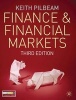 Finance and Financial Markets (Paperback, 3rd Revised edition) - Keith Pilbeam Photo