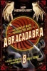 Abracadabra: The Story of Magic Through the Ages (Hardcover) - HP Newquist Photo