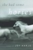 She Had Some Horses - Poems (Paperback) - Joy Harjo Photo