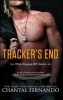 Tracker's End (Paperback) - Chantal Fernando Photo